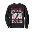 My Favorite Baseball Player Sweatshirt - Fun Novelty Design for Adults - T-Shirt, Sweatshirt, Hoodie