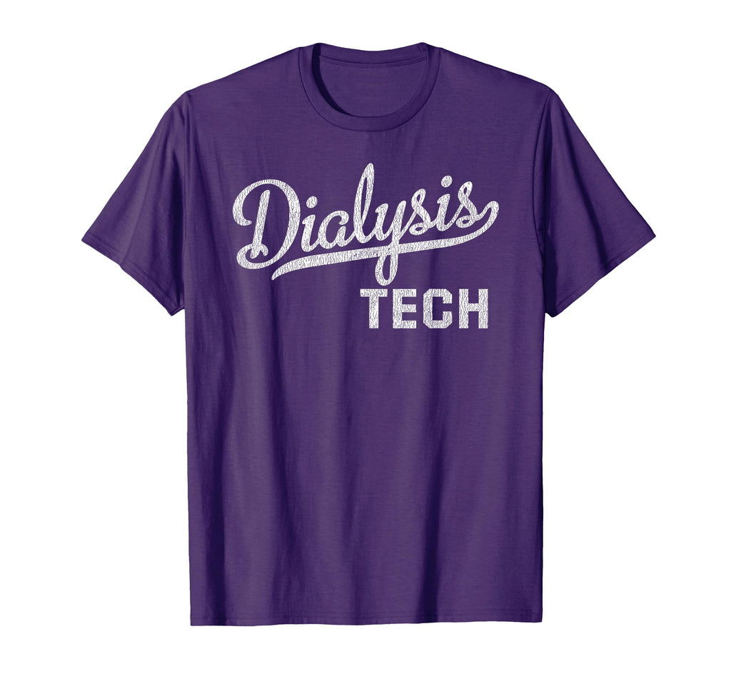 Dialysis Tech Dialysis Technician Gifts T-Shirt - Fun Novelty Design Unisex - T-Shirt, Sweatshirt, Hoodie