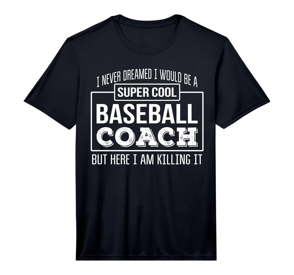 Mens Funny Baseball Coach Funny Gift T-Shirt - Graphic Print Men Women - T-Shirt, Sweatshirt, Hoodie