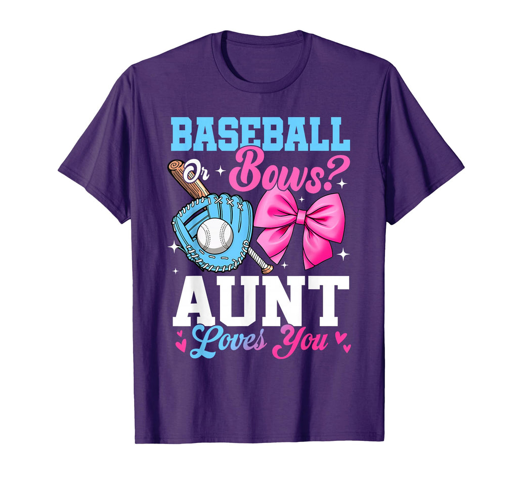 Baseball Or Bows Your Aunt Loves You T-Shirt - Custom Art Print Men Women - T-Shirt, Sweatshirt, Hoodie