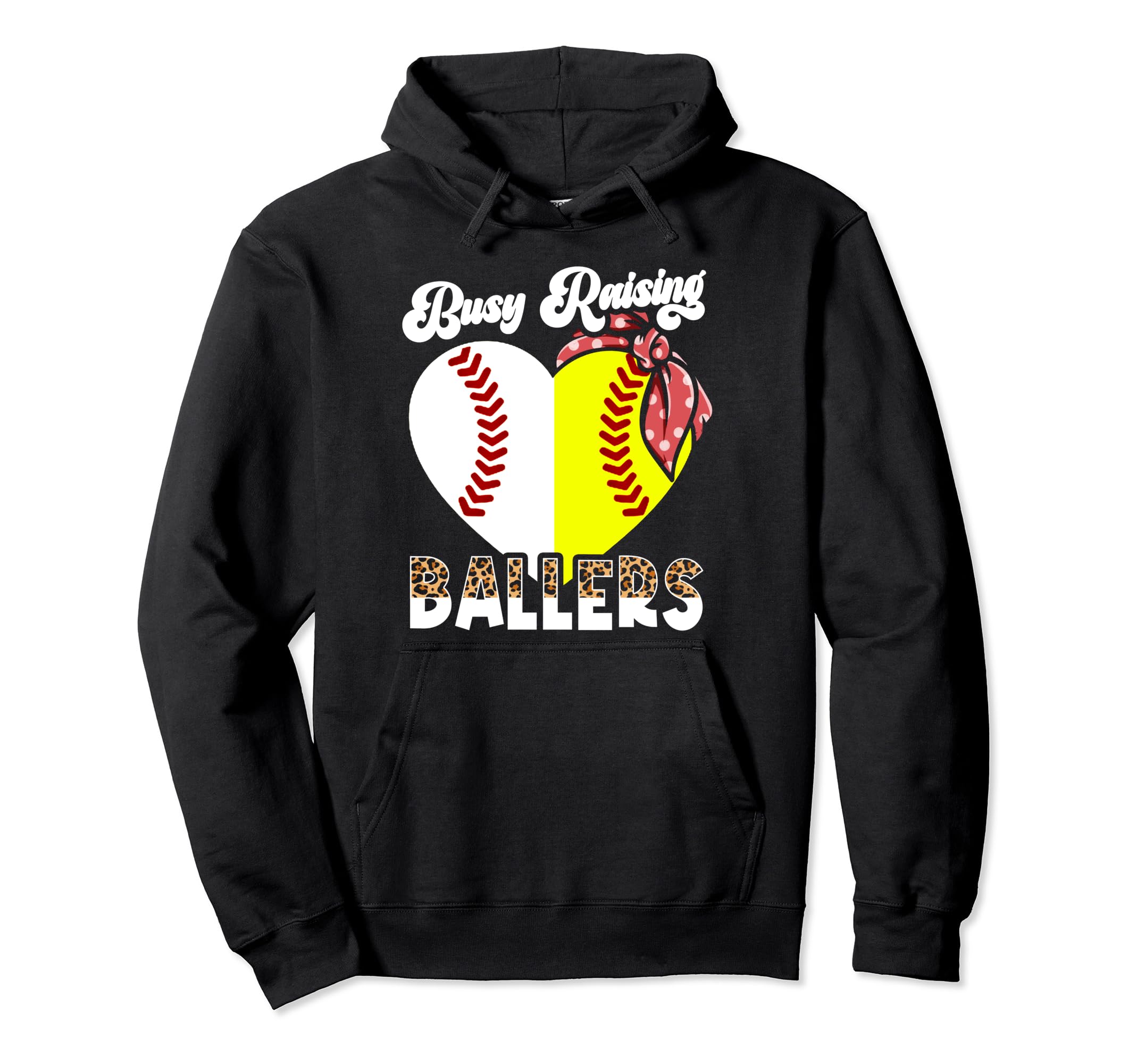 Busy Raising Ballers Softball Baseball Hoodie - Novelty Apparel Men Women - T-Shirt, Sweatshirt, Hoodie