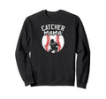 Catcher Mama Baseball Catcher Mom Sweatshirt - Trendy Graphic Unisex - T-Shirt, Sweatshirt, Hoodie