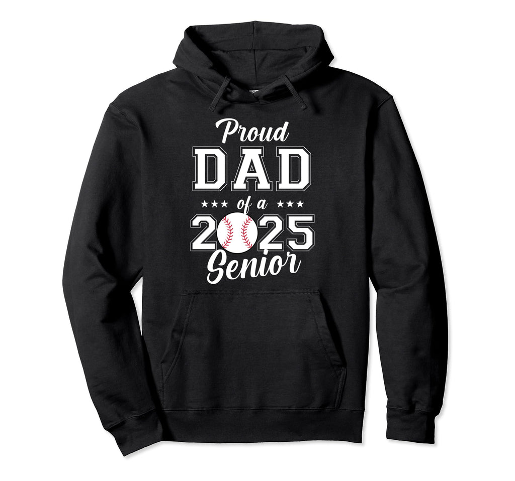 Class 2025 Baseball Dad Senior Graduation Hoodie - Custom Art Print Unisex - T-Shirt, Sweatshirt, Hoodie