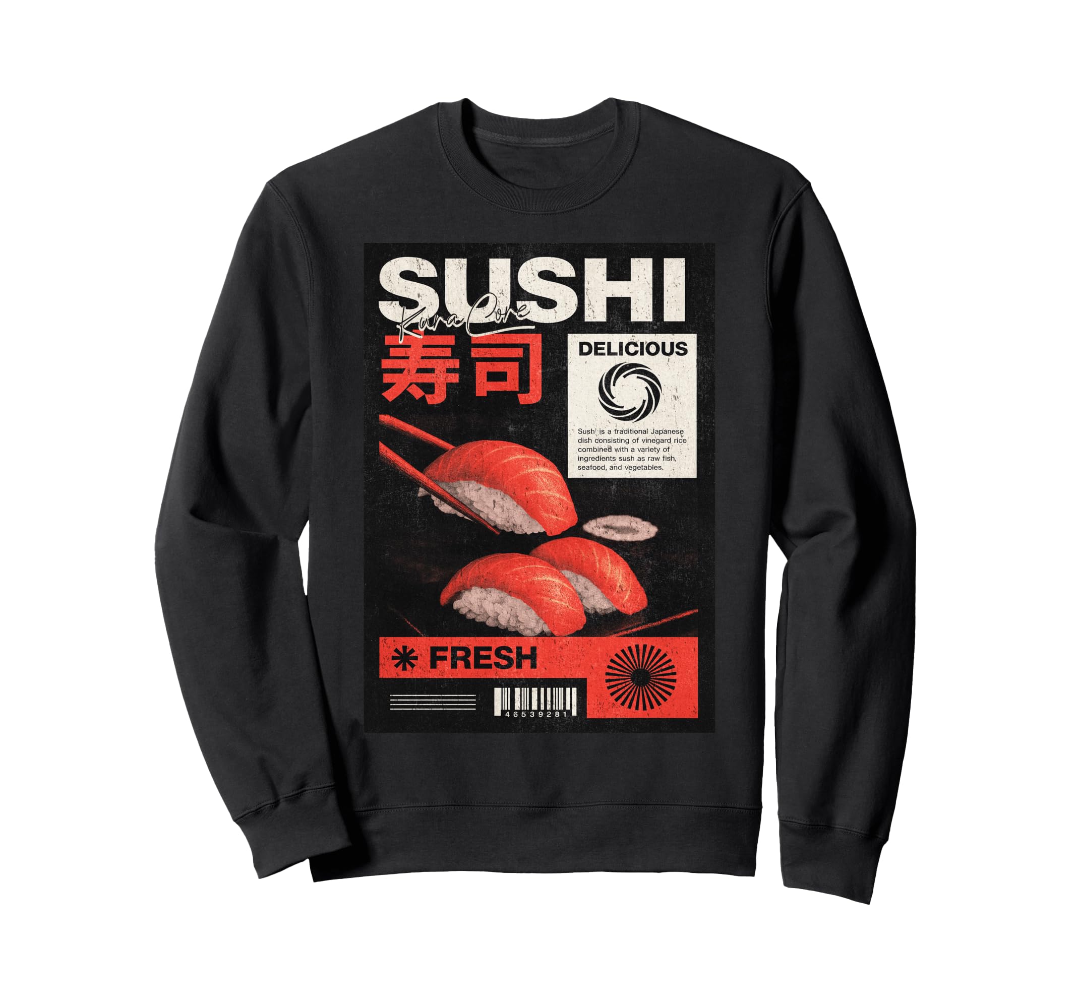 Sushi Japanese Streetwear Sweatshirt - Streetwear Style for Adults - T-Shirt, Sweatshirt, Hoodie