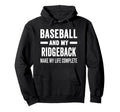 Baseball And My Ridgeback Mama Dog Lover Hoodie - Novelty Apparel Unisex - T-Shirt, Sweatshirt, Hoodie