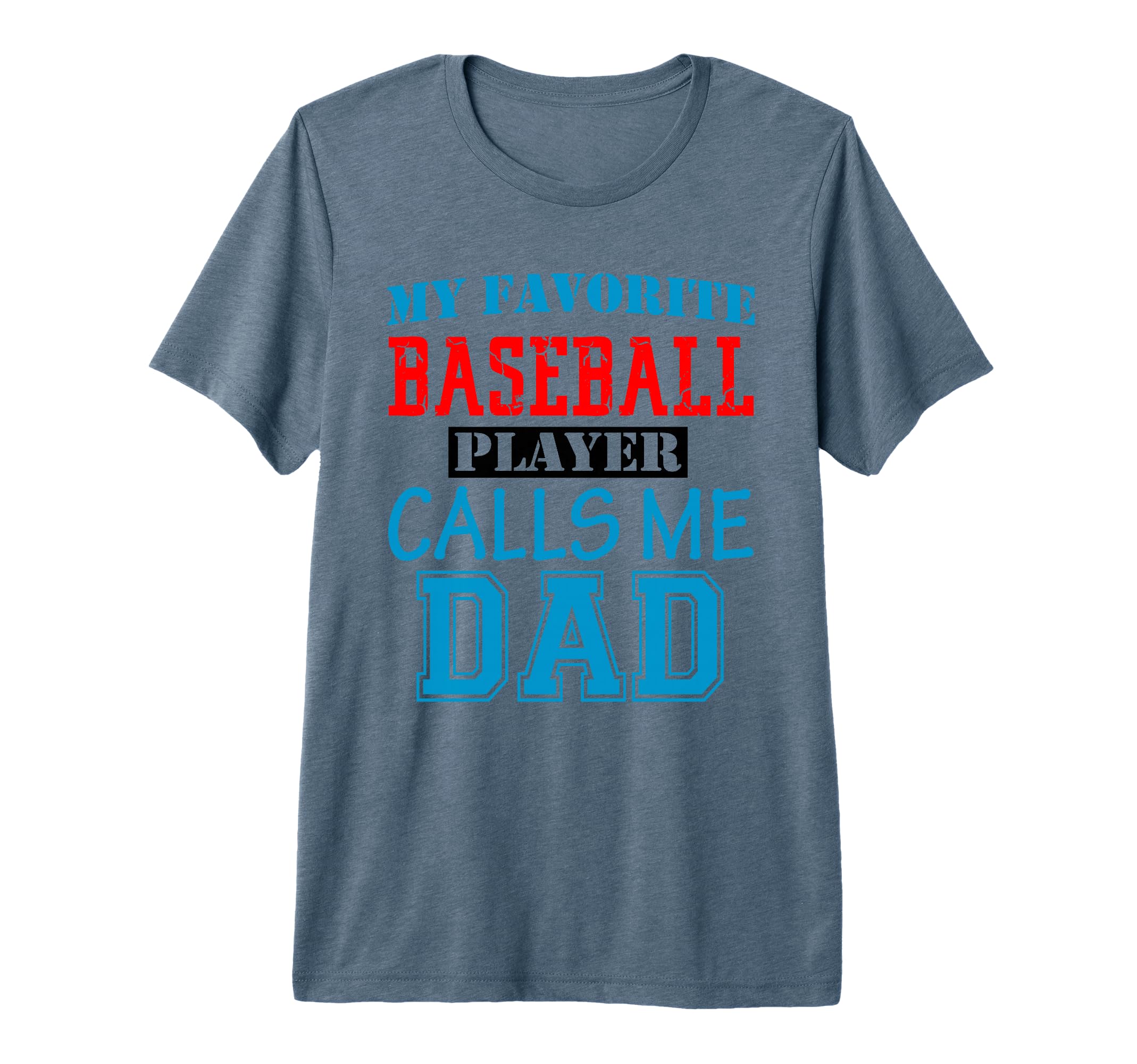 Funny Supportive Dad Baseball Player T-Shirt - Unique Graphic for Adults - T-Shirt, Sweatshirt, Hoodie