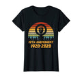 Womens 19Th Amendment 1920 2020 T-Shirt - Casual Everyday Wear for Adults - T-Shirt, Sweatshirt, Hoodie