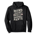Moms Against White Baseball Pants Hoodie - Minimalist Print Men Women - T-Shirt, Sweatshirt, Hoodie