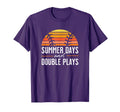 Sunny Days And Double Plays Baseball T-Shirt - Fun Novelty Design Unisex - T-Shirt, Sweatshirt, Hoodie