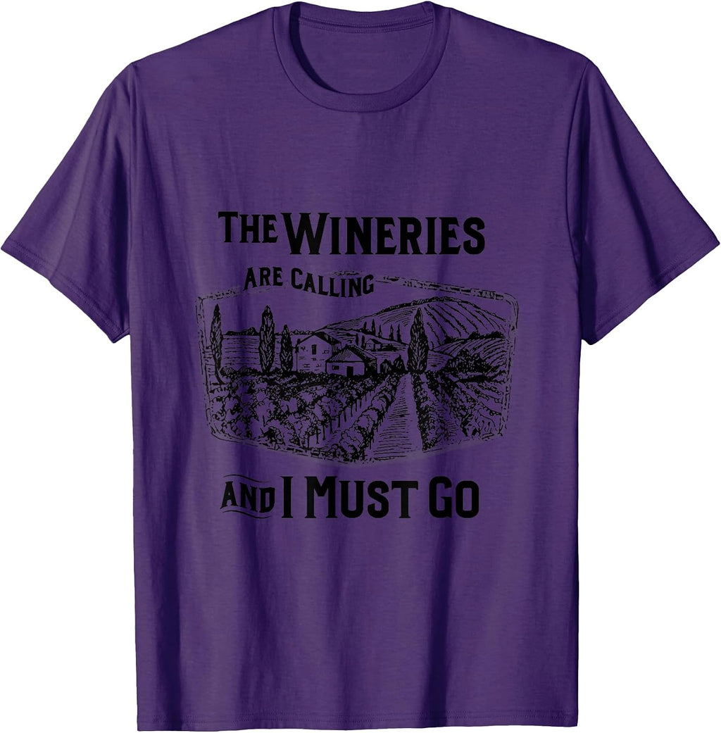 The Wineries Are Calling And I Must Go Wine Lover - Adult & Kids T-Shirts, Sweatshirts & Hoodies apparel design preview 1