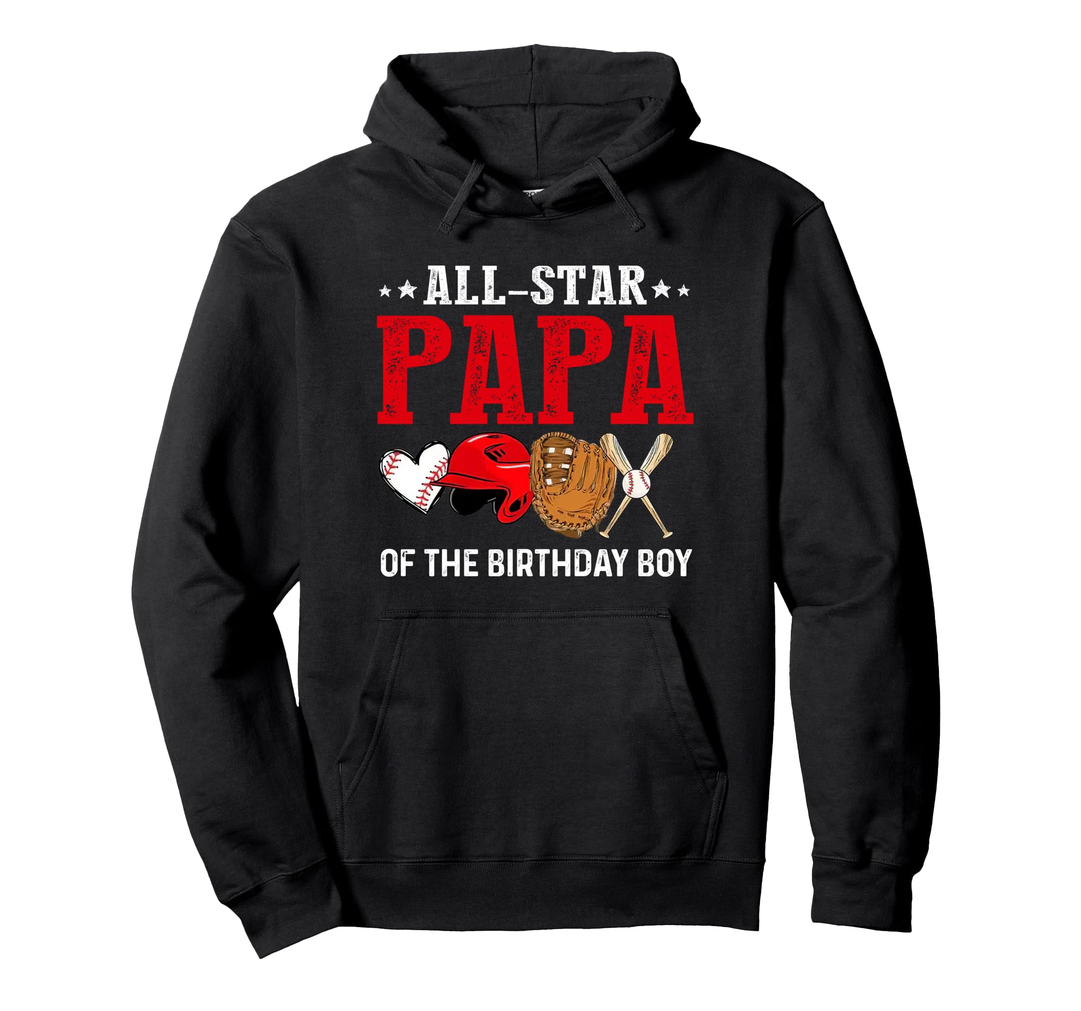 All Star Papa Birthday Baseball Hoodie - Custom Art Print for Adults - T-Shirt, Sweatshirt, Hoodie