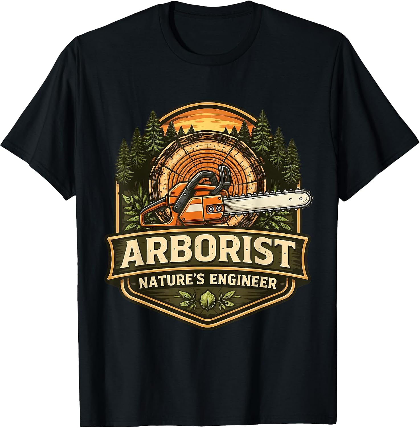 Arborist Nature's Engineer Arboriculturist Merch - Adult & Kids T-Shirts, Sweatshirts & Hoodies apparel design preview 1