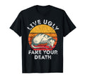 Live Ugly Fake Your Death Funny Opossum T-Shirt - Aesthetic Graphic Unisex - T-Shirt, Sweatshirt, Hoodie