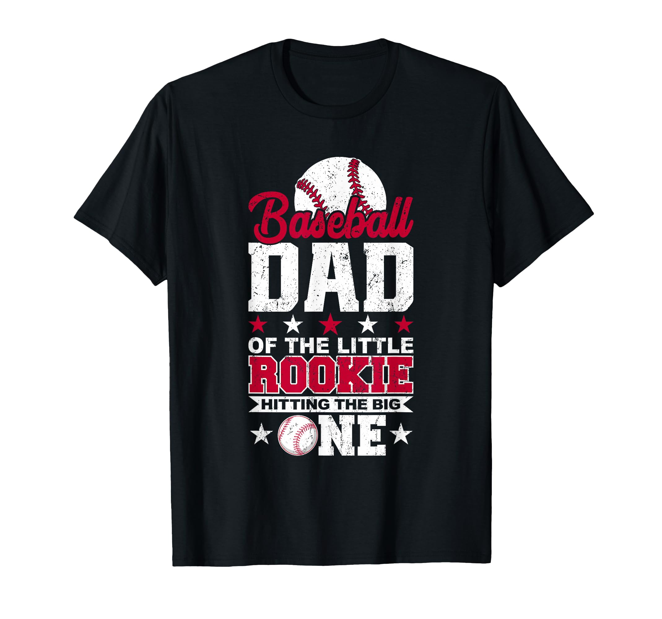 Baseball Dad Little Rookie 1St T-Shirt - Fun Novelty Design Men Women - T-Shirt, Sweatshirt, Hoodie