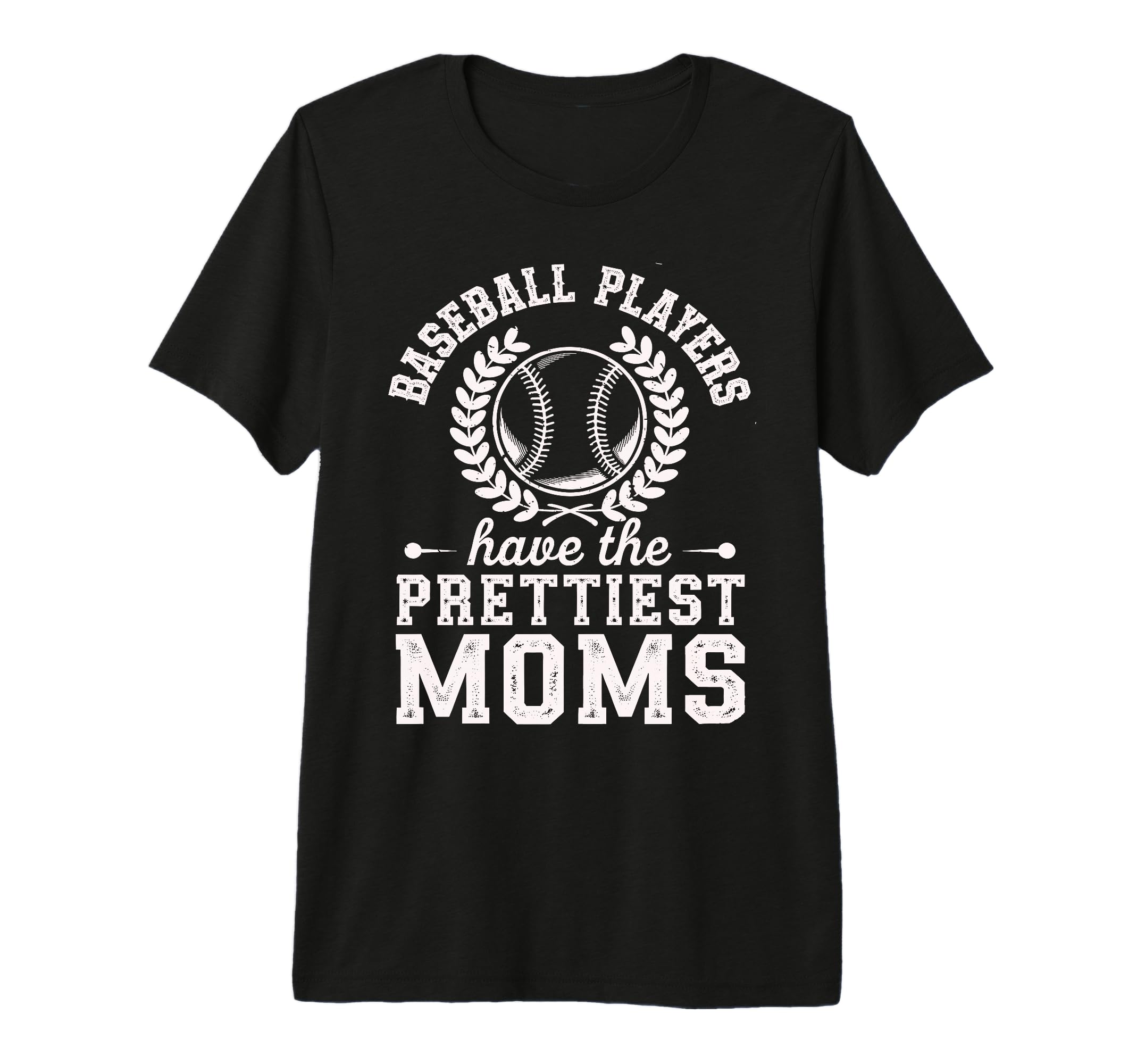 Baseball Players Have Prettiest T-Shirt - Casual Everyday Wear for Adults - T-Shirt, Sweatshirt, Hoodie