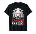 Proud Dad Baseball Senior 2026 Graduation T-Shirt - Graphic Print Unisex - T-Shirt, Sweatshirt, Hoodie
