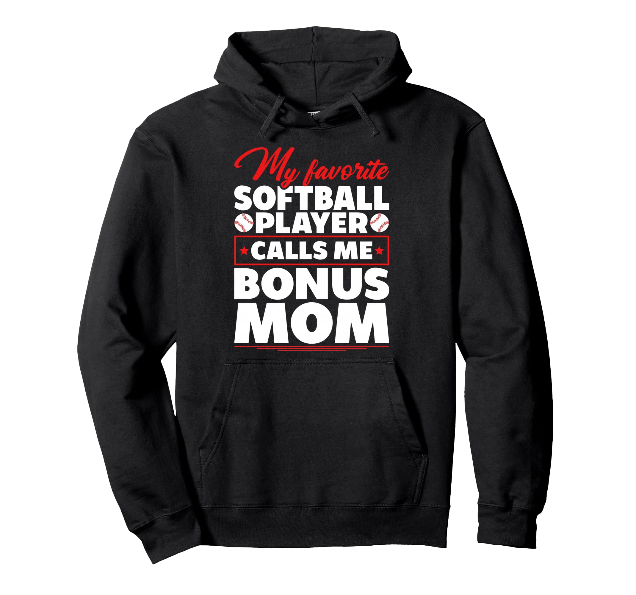 Baseball Bonus Mom Favorite Baseball Player Hoodie - Novelty Apparel Unisex - T-Shirt, Sweatshirt, Hoodie