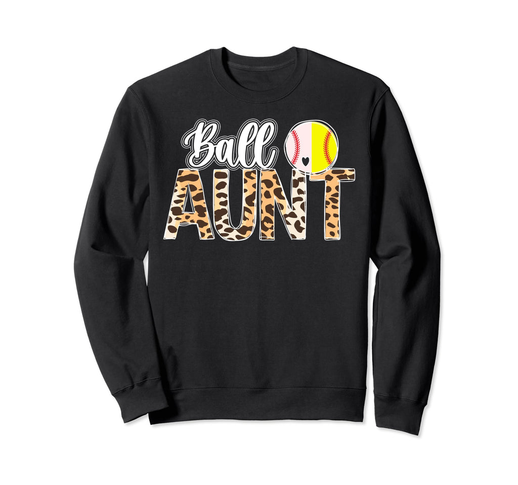 Ball Aunt Leopard Softball Baseball Sweatshirt - Aesthetic Graphic Unisex - T-Shirt, Sweatshirt, Hoodie