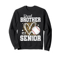 Proud Brother 2026 Senior Baseball Sweatshirt - Graphic Print Unisex - T-Shirt, Sweatshirt, Hoodie