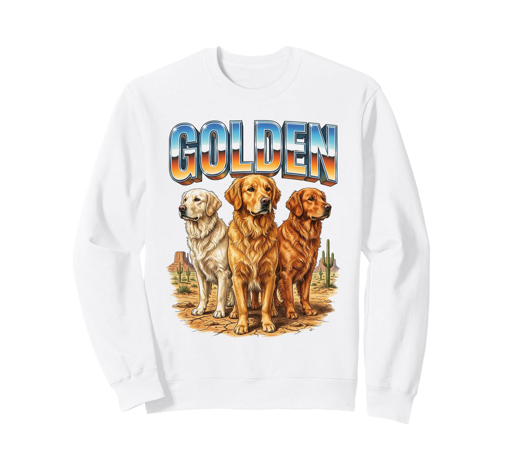 Golden Retriever 90S Dog Lover 80S Sweatshirt - Fun Novelty Design Unisex - T-Shirt, Sweatshirt, Hoodie