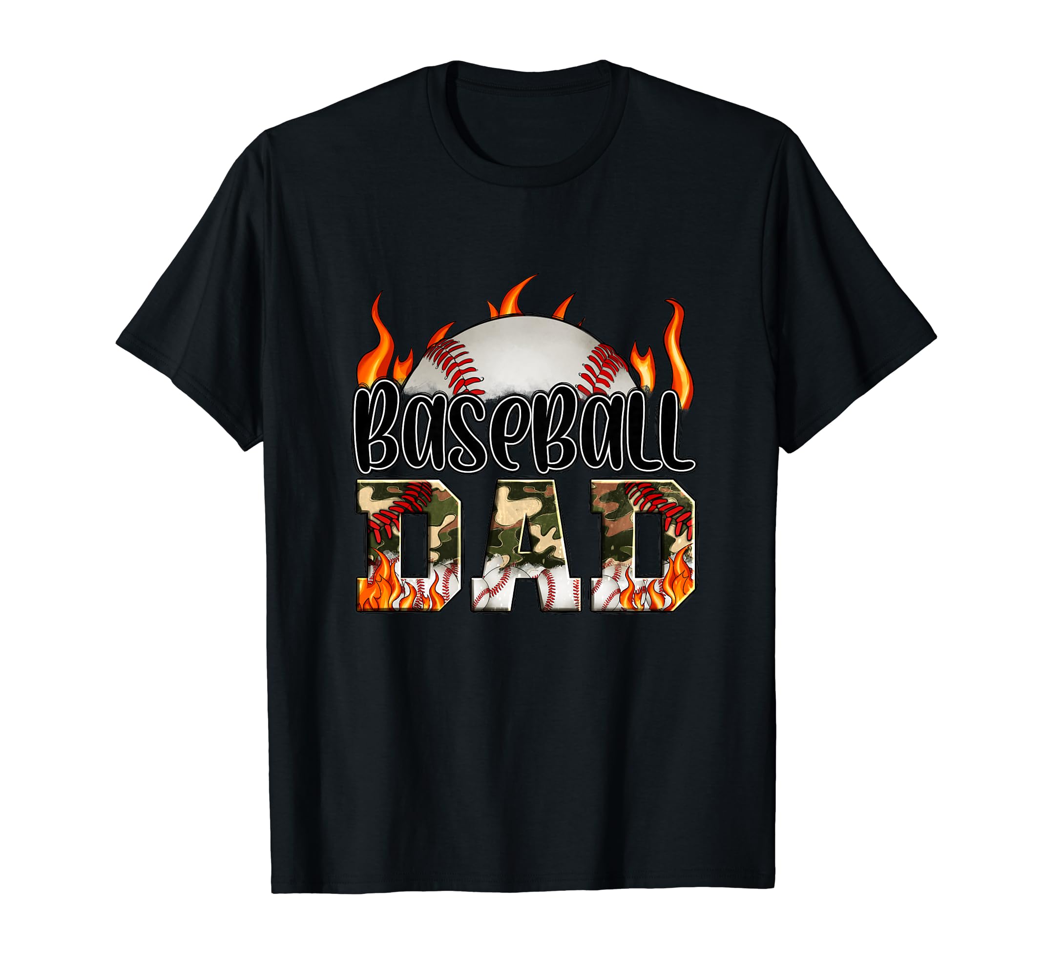 Baseball Dad Camo Fire Baseball Fan T-Shirt - Custom Art Print for Adults - T-Shirt, Sweatshirt, Hoodie