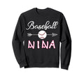 Baseball Nina Birthday Sport Baseball Sweatshirt - Streetwear Style Unisex - T-Shirt, Sweatshirt, Hoodie