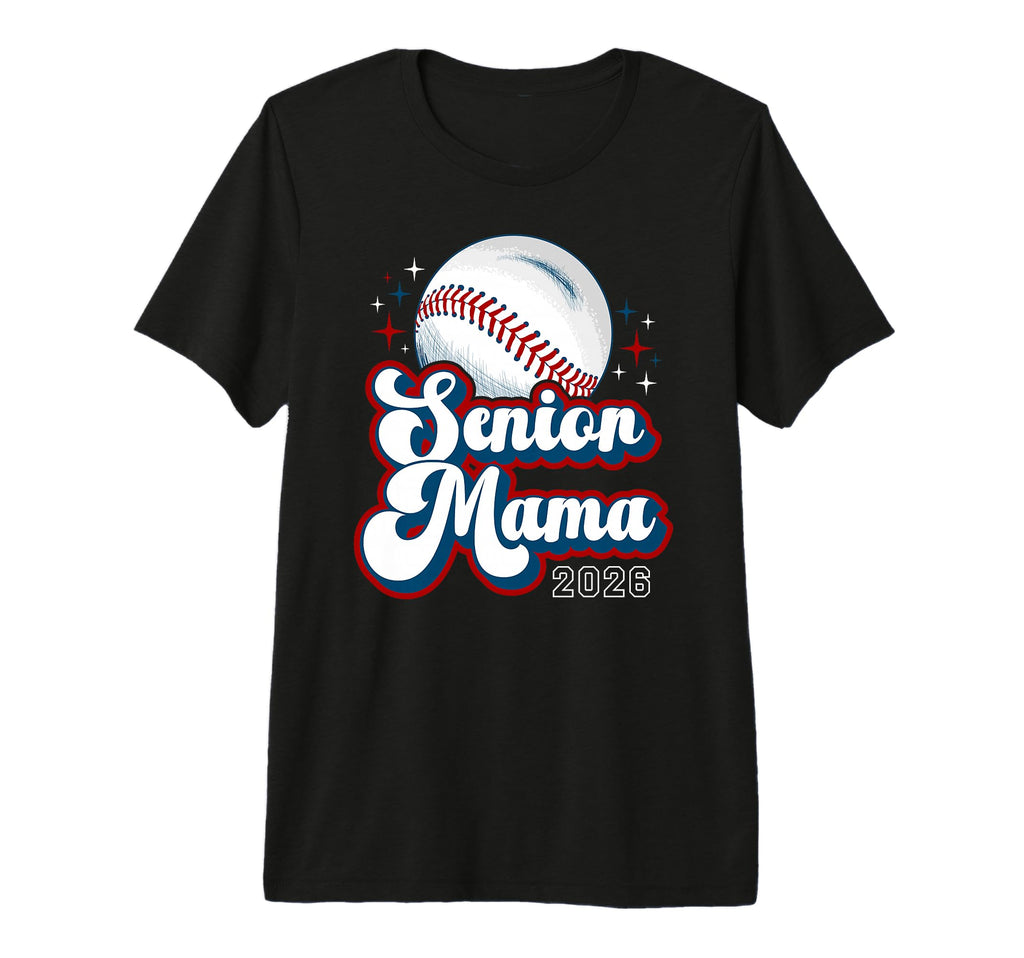 Baseball Senior Mama 2026 Baseball T-Shirt - Custom Art Print Men Women - T-Shirt, Sweatshirt, Hoodie