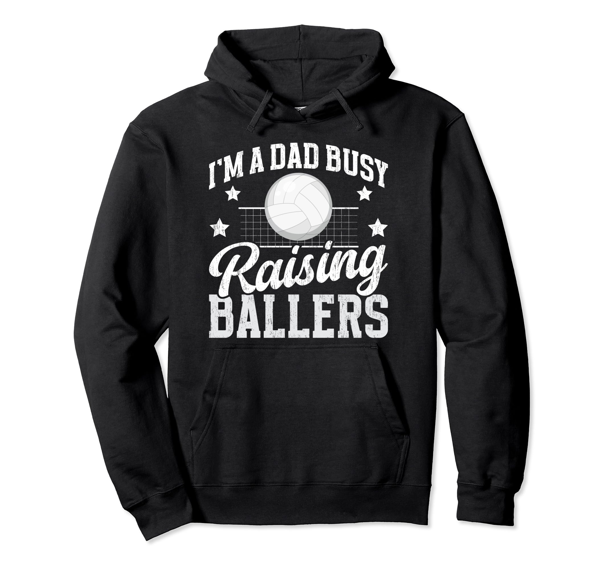 Busy Raising Ballers Volleyball Dad Hoodie - Streetwear Style for Adults - T-Shirt, Sweatshirt, Hoodie