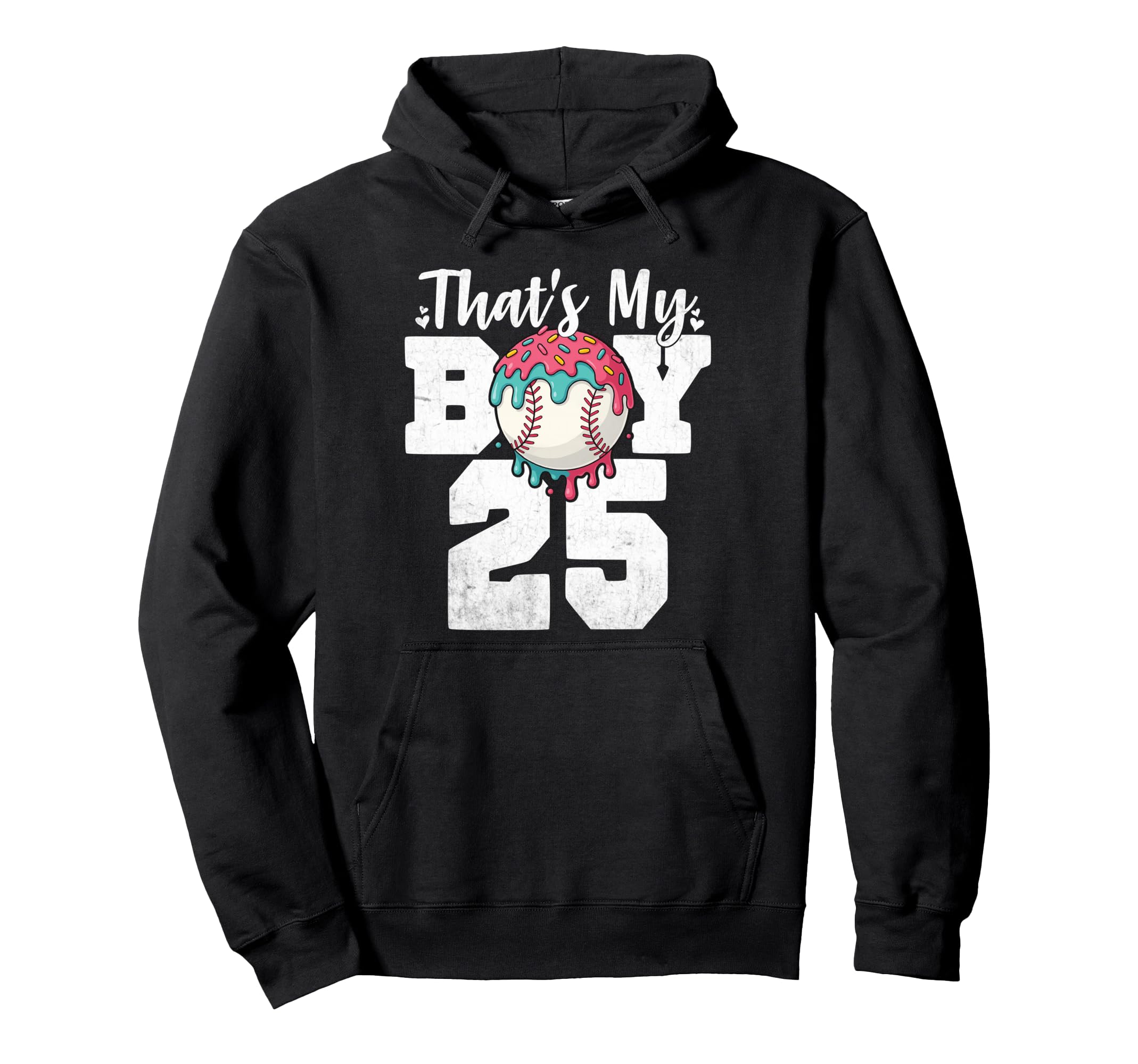 Thats My Baseball 25 Number Mom Dad 25 Hoodie - Custom Art Print Unisex - T-Shirt, Sweatshirt, Hoodie