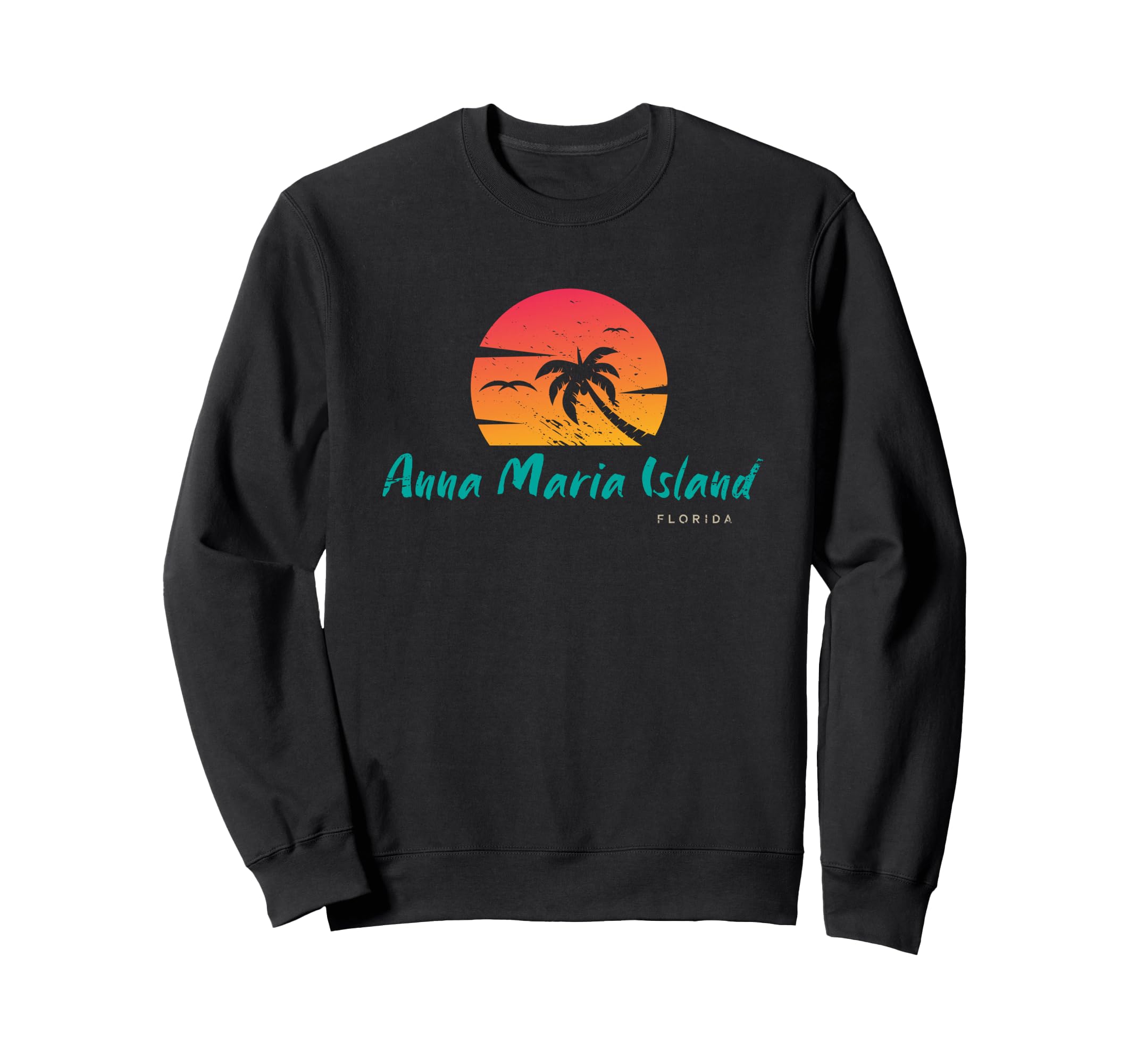 Anna Maria Island Florida Sweatshirt - Fun Novelty Design for Adults - T-Shirt, Sweatshirt, Hoodie