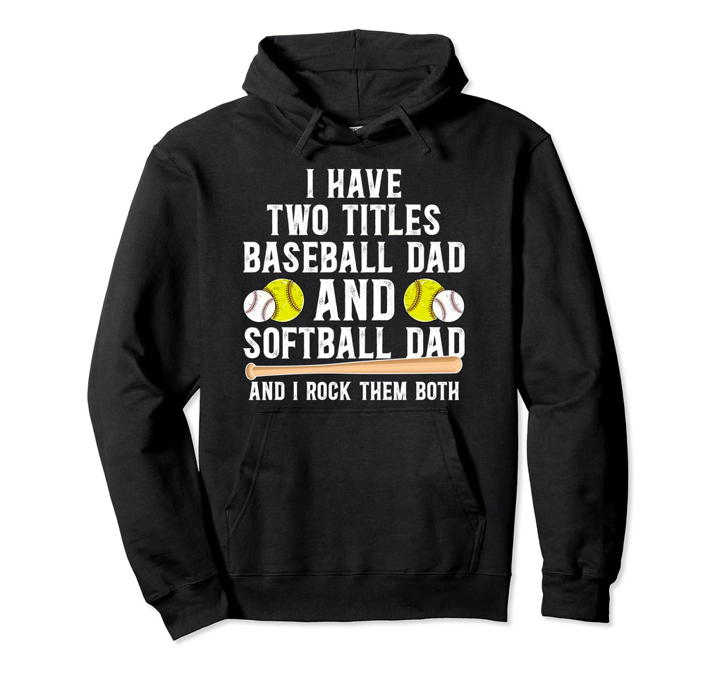 Baseball Softball Dad Proud Softball Hoodie - Streetwear Style Men Women - T-Shirt, Sweatshirt, Hoodie