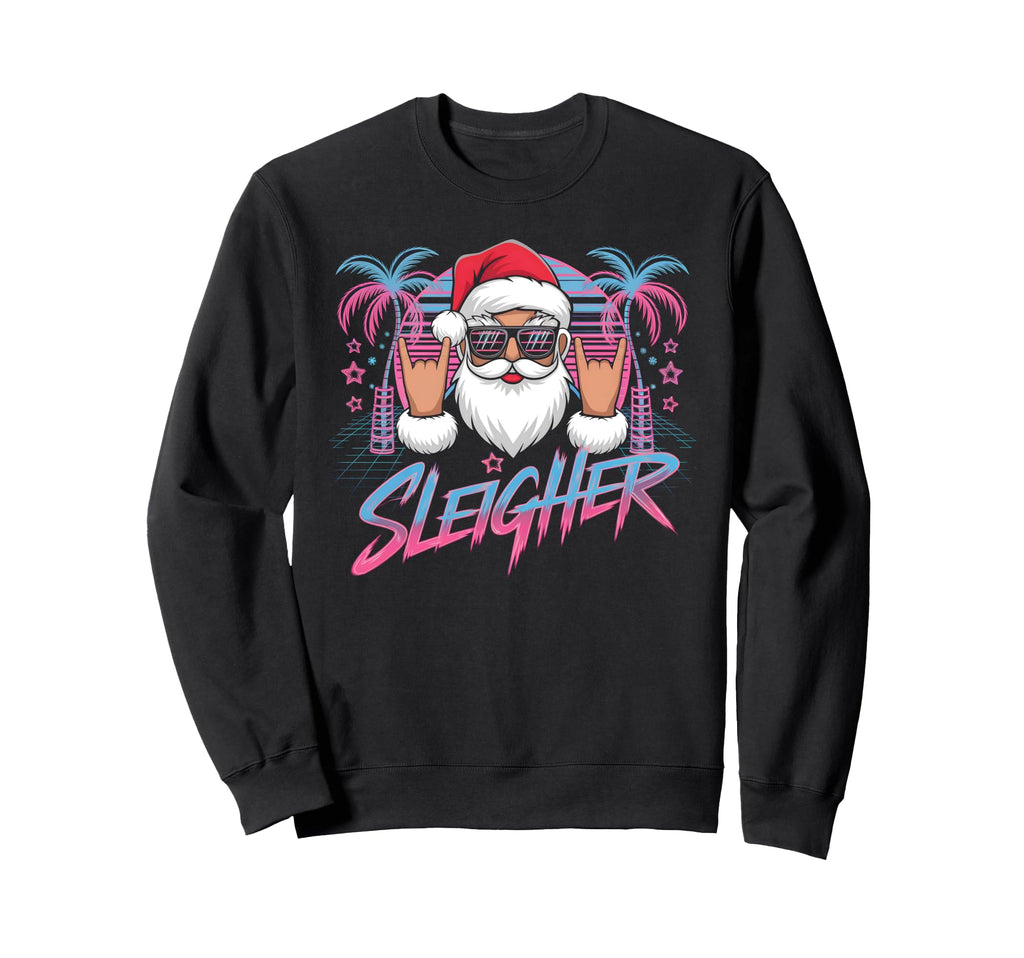 Sleigher Santa Neon 80S Fun Sweatshirt - Fun Novelty Design Unisex - T-Shirt, Sweatshirt, Hoodie