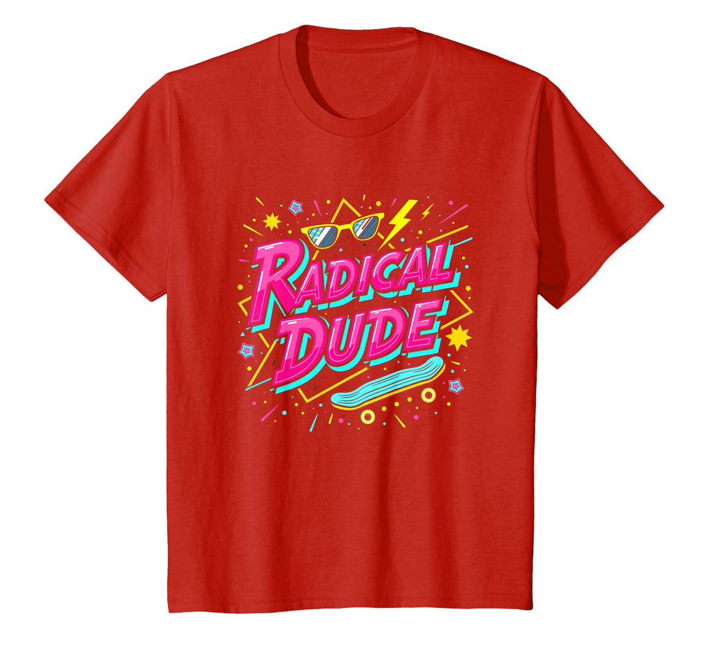 Radical Dude 80S Neon Skateboard Party T-Shirt - Unique Graphic Unisex - T-Shirt, Sweatshirt, Hoodie