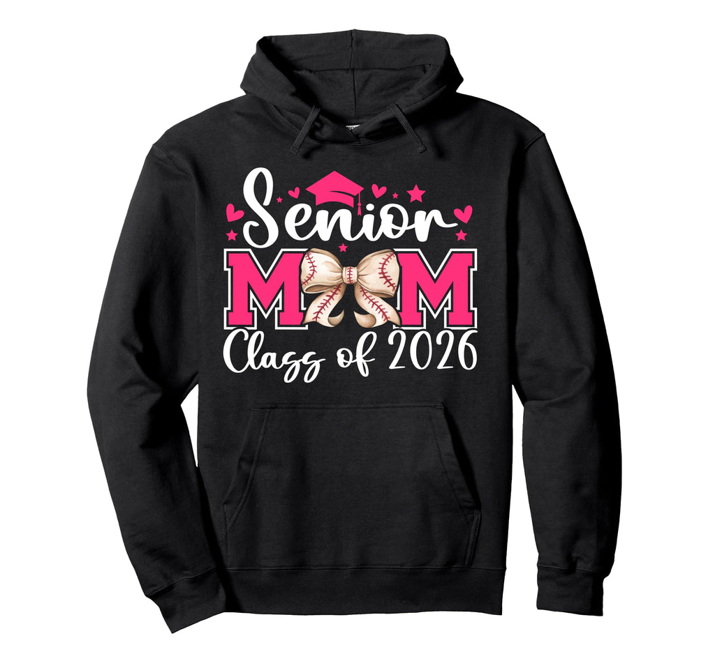 Baseball Senior Mom Class 2026 Baseball Hoodie - Trendy Graphic for Adults - T-Shirt, Sweatshirt, Hoodie