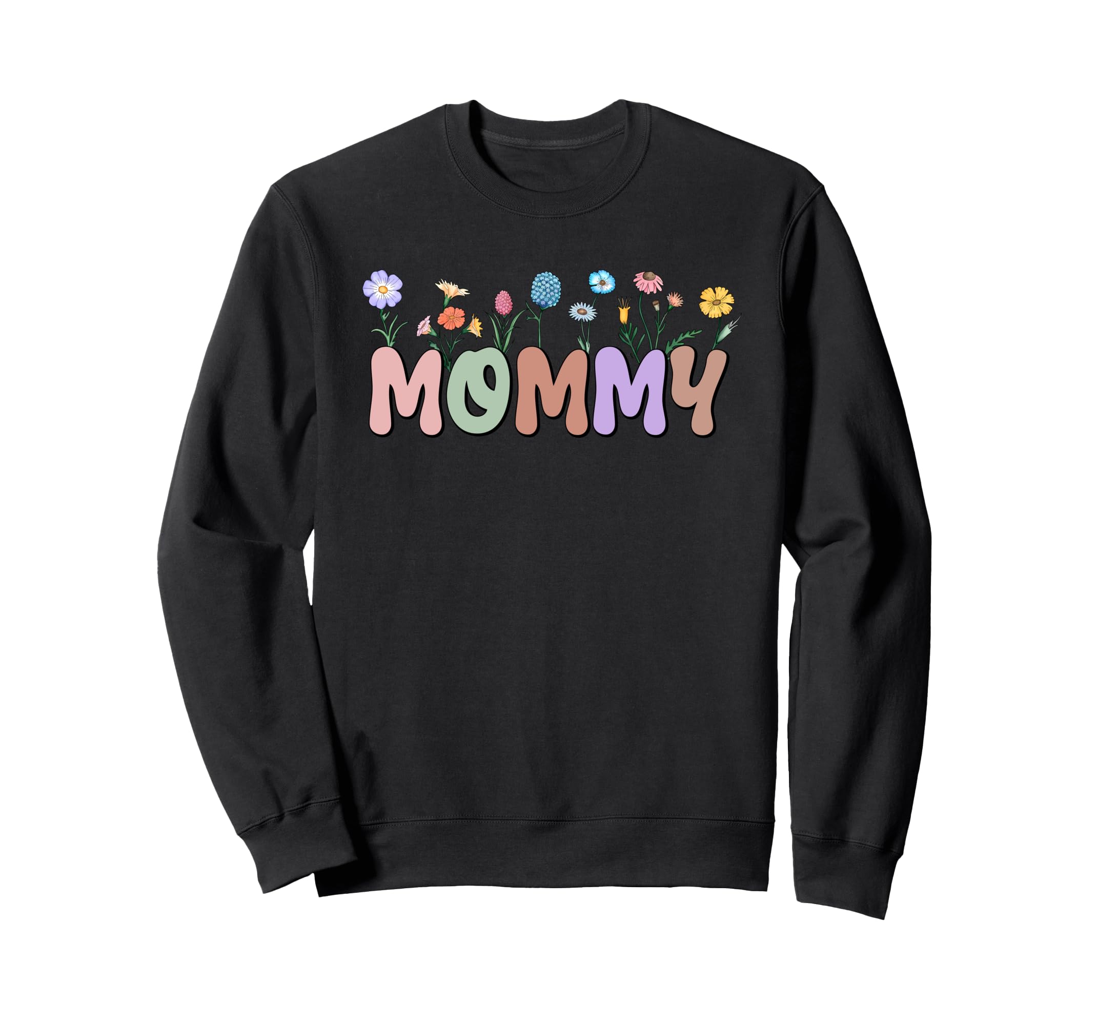 Mommy Wildflowers Mother Boho Floral Sweatshirt - Unique Graphic Men Women - T-Shirt, Sweatshirt, Hoodie