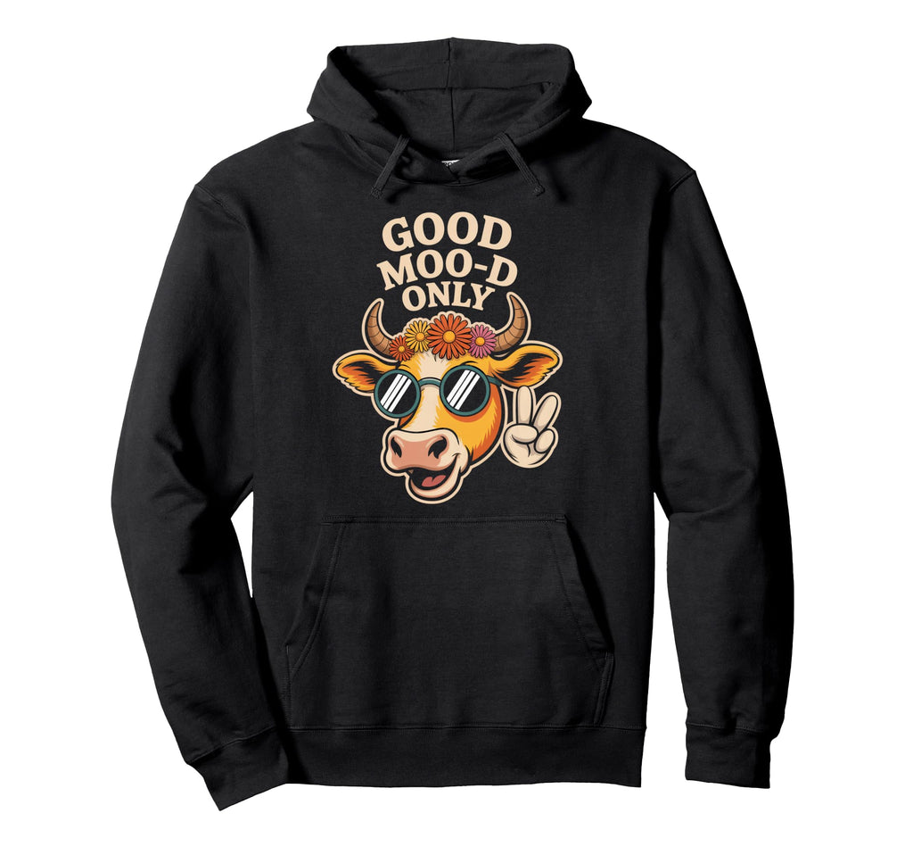 Good Moo D Only Funny Cow Hippie Hoodie - Minimalist Print for Adults - T-Shirt, Sweatshirt, Hoodie