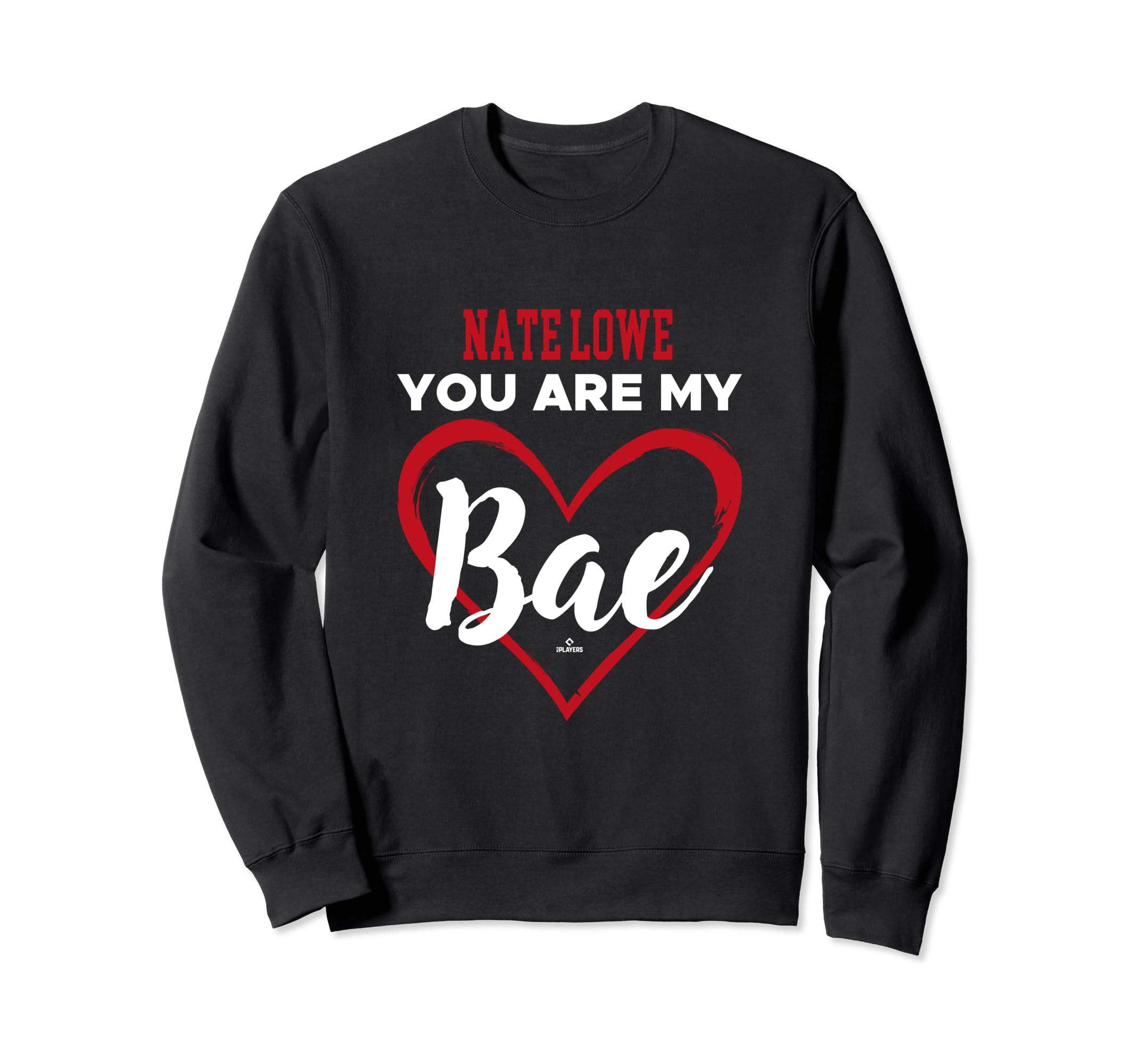 Nate Lowe You Are My Bae Sweatshirt - Aesthetic Graphic for Adults - T-Shirt, Sweatshirt, Hoodie