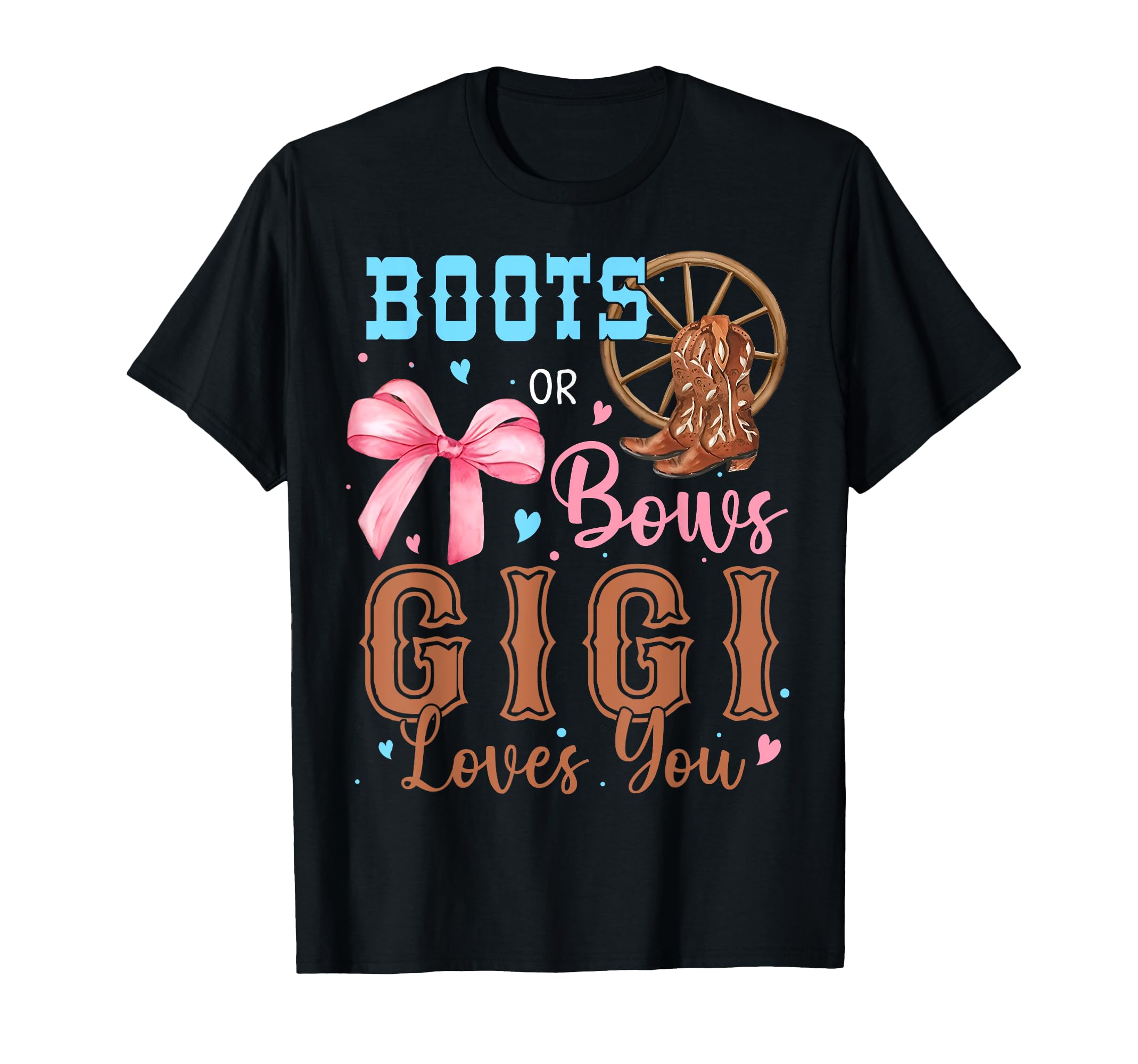 Boots Or Bows Gender Reveal T-Shirt - Aesthetic Graphic for Adults - T-Shirt, Sweatshirt, Hoodie