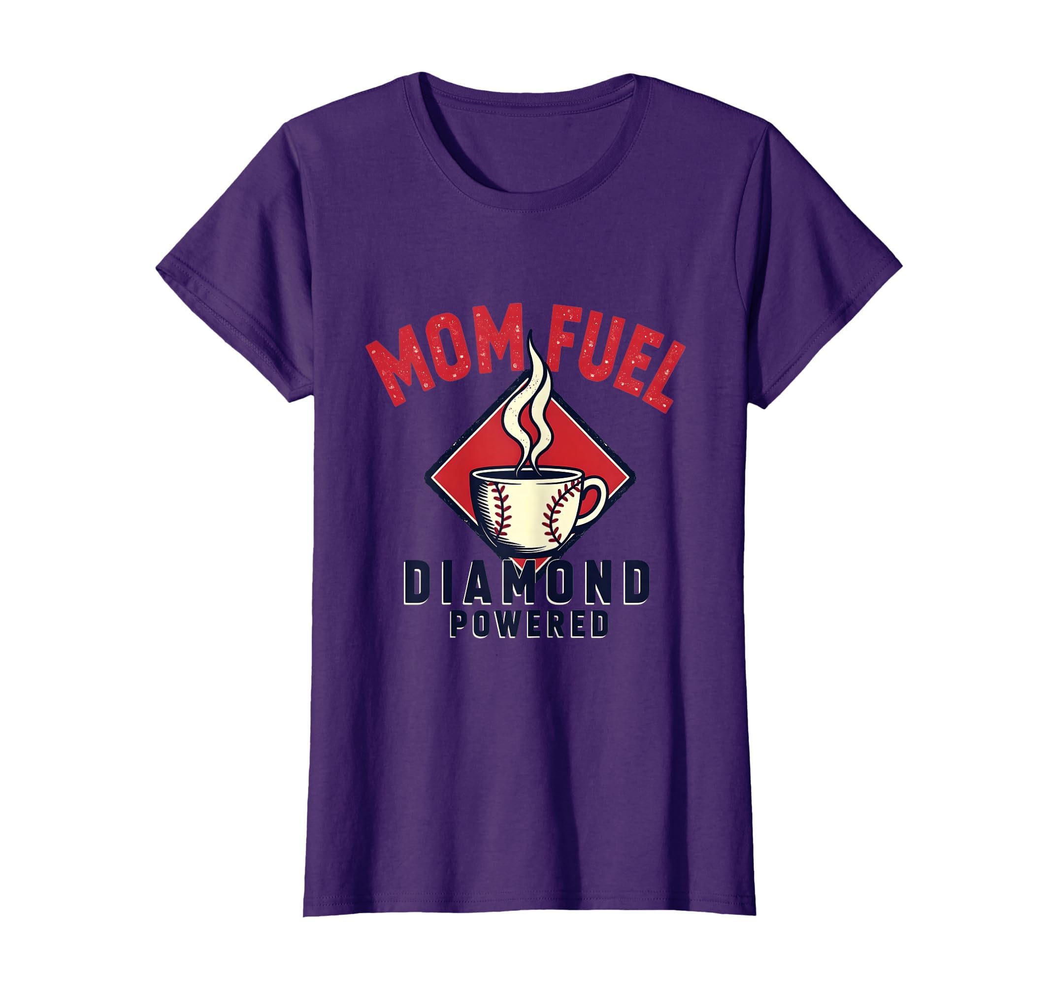 Mom Fuel Diamond Powered Baseball T-Shirt - Graphic Print Men Women - T-Shirt, Sweatshirt, Hoodie