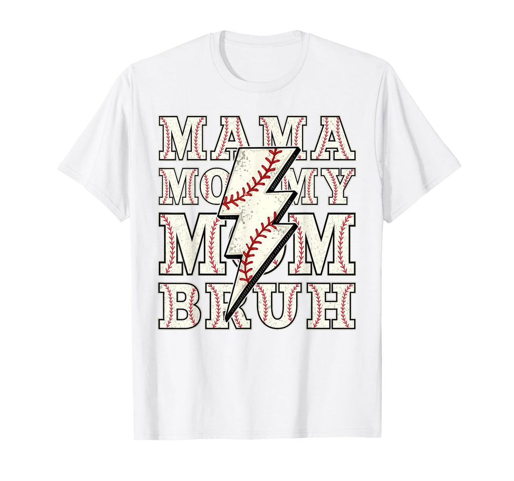 Mama Mommy Mom Bruh Funny Baseball T-Shirt - Aesthetic Graphic Unisex - T-Shirt, Sweatshirt, Hoodie