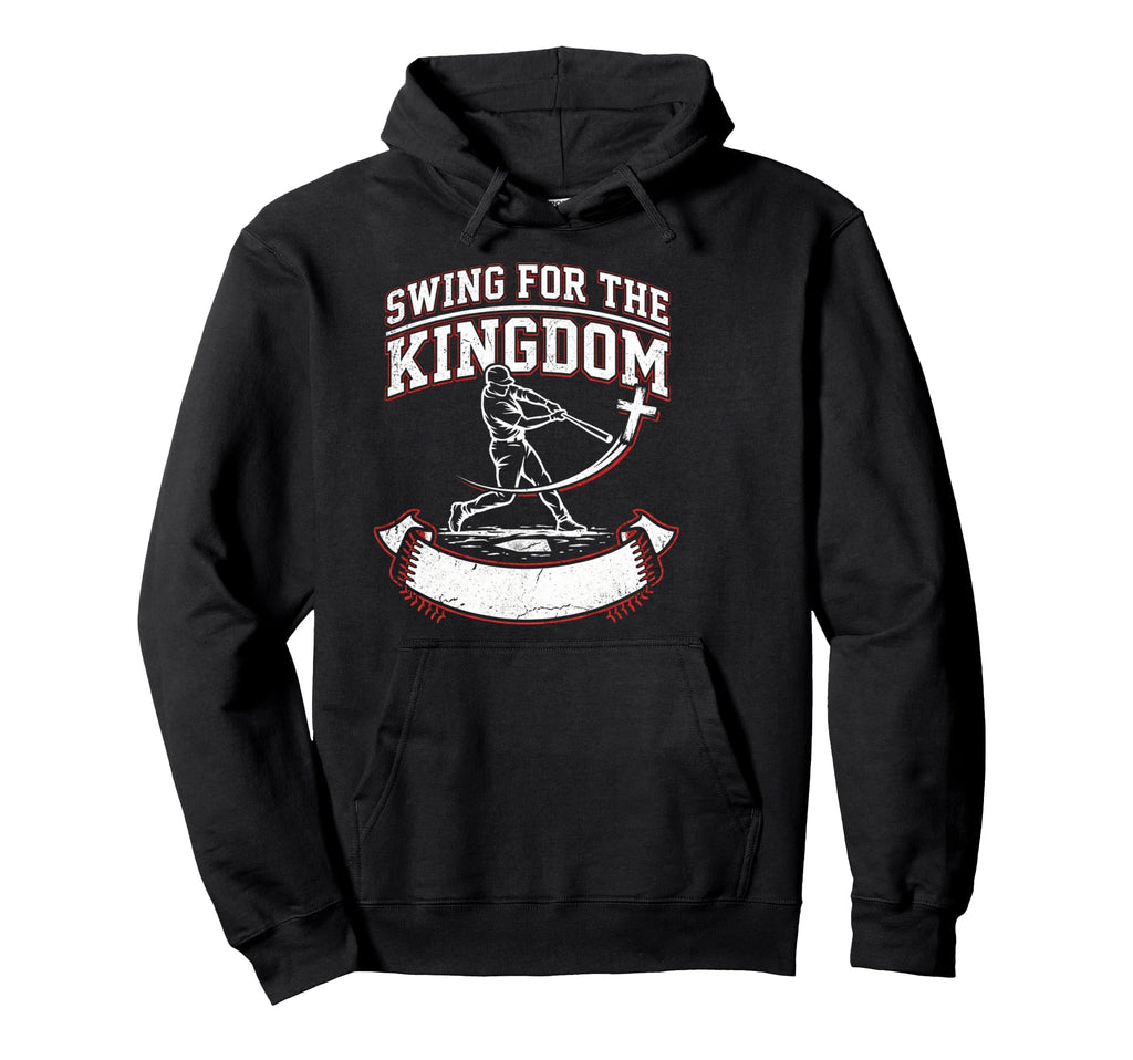 Swing Kingdom Christian Baseball Faith Hoodie - Unique Graphic Men Women - T-Shirt, Sweatshirt, Hoodie
