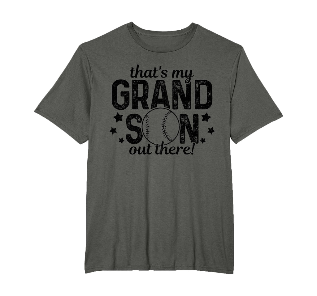 Baseball Thats My Grandson Out There T-Shirt - Fun Novelty Design Unisex - T-Shirt, Sweatshirt, Hoodie