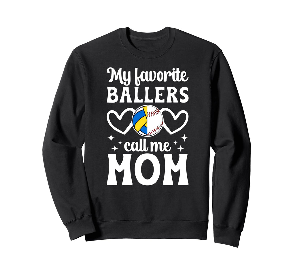 My Favorite Ballers Call Me Mom Sweatshirt - Minimalist Print Unisex - T-Shirt, Sweatshirt, Hoodie