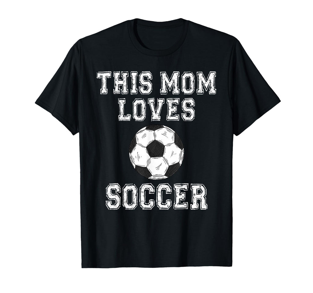 This Mom Loves Soccer Game Day T-Shirt - Casual Everyday Wear for Adults - T-Shirt, Sweatshirt, Hoodie