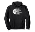 Moms Against White Baseball Pants Funny Hoodie - Graphic Print Unisex - T-Shirt, Sweatshirt, Hoodie