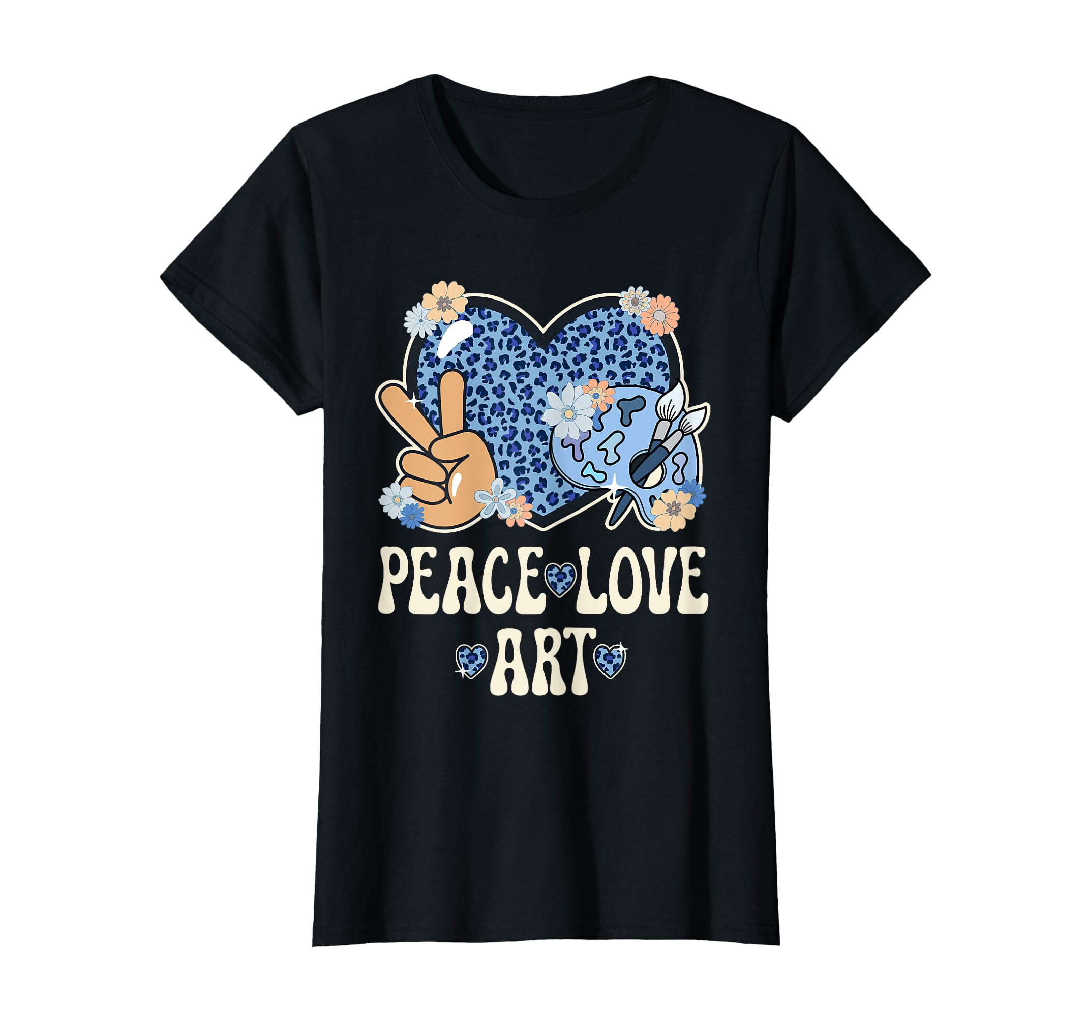 Peace Love Art Lover Artist T-Shirt - Casual Everyday Wear Men Women - T-Shirt, Sweatshirt, Hoodie