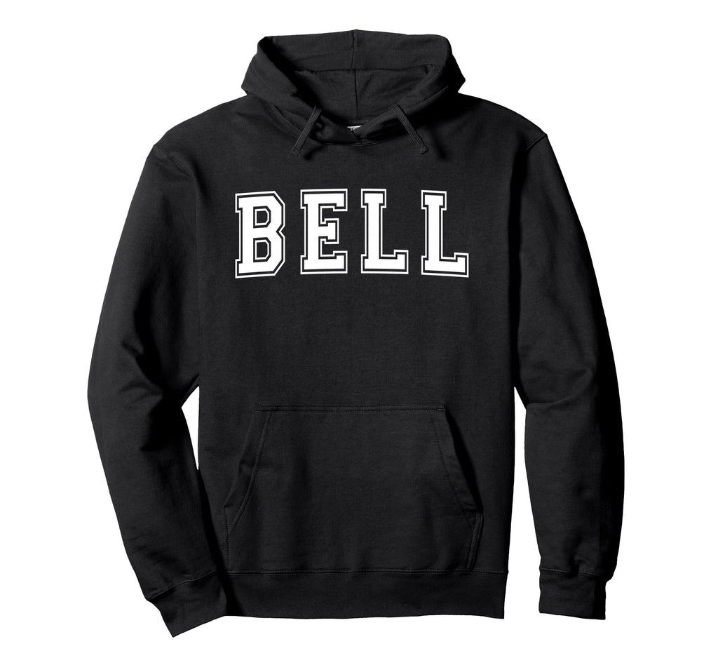 Bell Ca California Usa Sports Varsity Hoodie - Trendy Graphic Unisex - T-Shirt, Sweatshirt, Hoodie