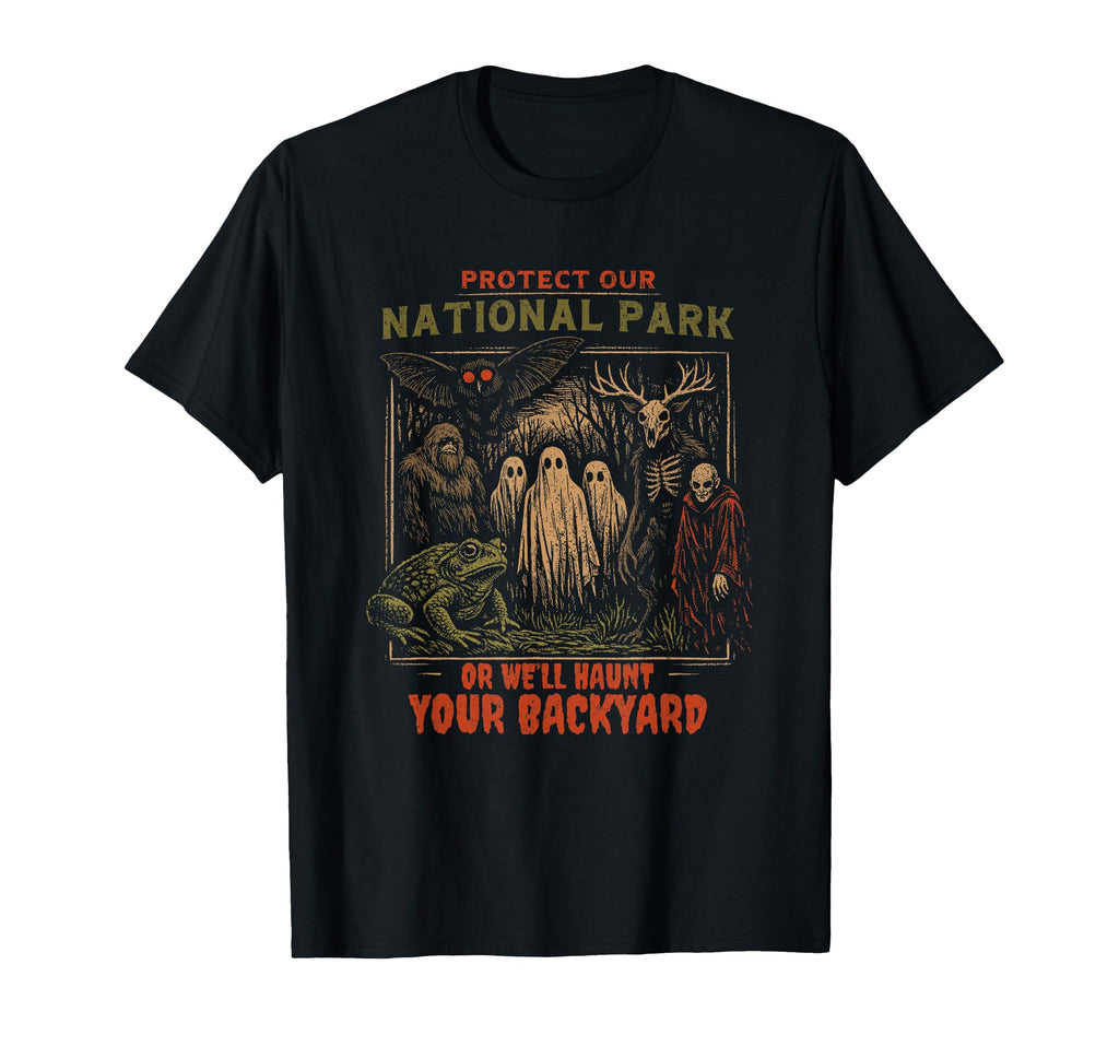 Protect National Parks Bigfoot T-Shirt - Streetwear Style Men Women - T-Shirt, Sweatshirt, Hoodie