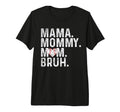 Mama Mommy Mom Bruh Baseball Mom T-Shirt - Unique Graphic for Adults - T-Shirt, Sweatshirt, Hoodie