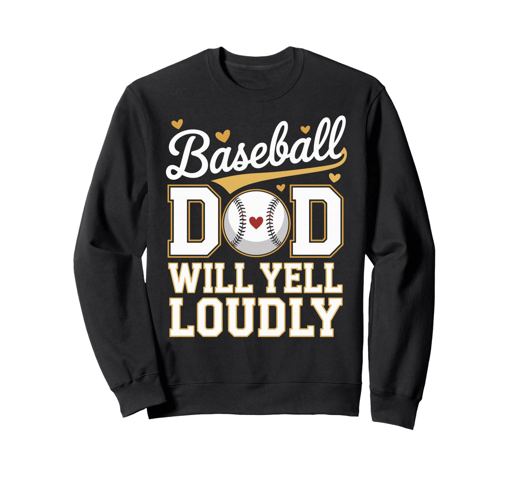 Baseball Dad Fathers Day Sweatshirt - Custom Art Print Men Women - T-Shirt, Sweatshirt, Hoodie
